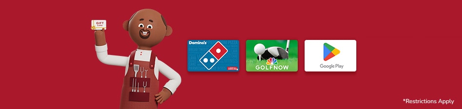 Shop gift cards like Dominos, Golf Now, and Google Play.