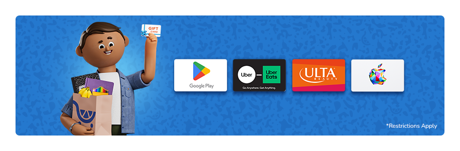 Shop gift cards like Google Play, Ulta and more.
