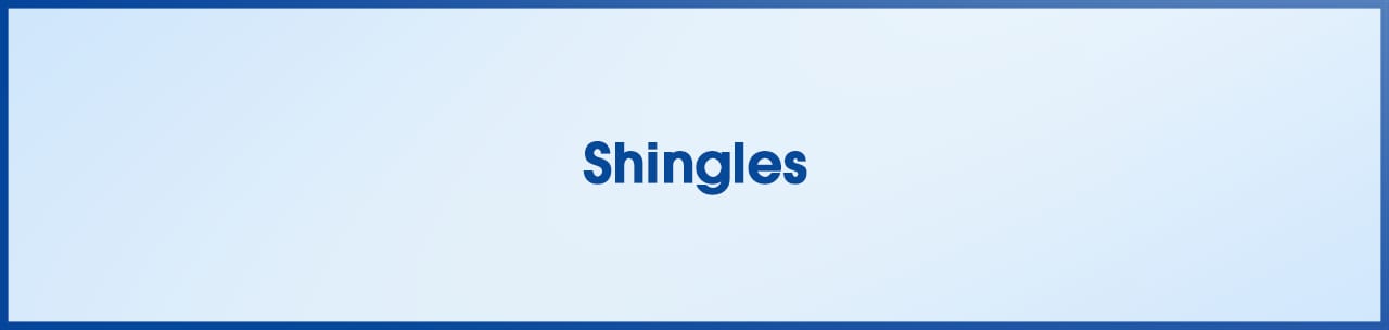 Shingles