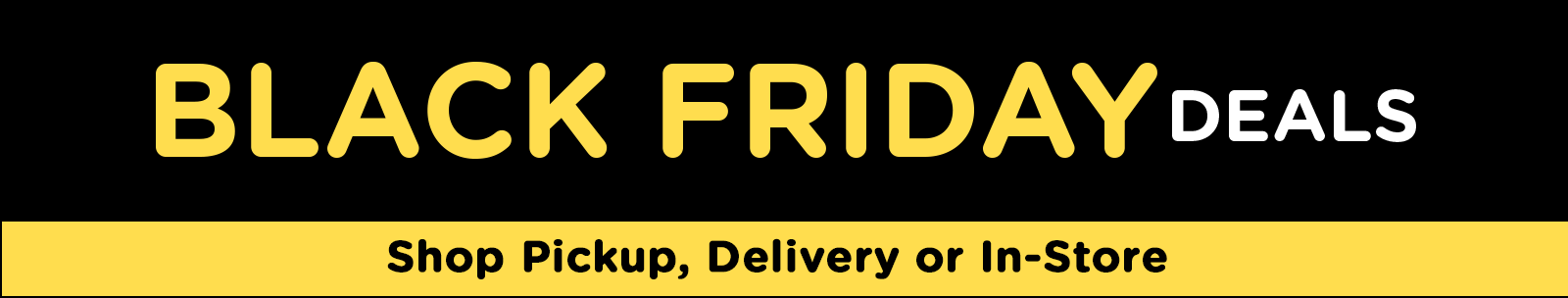 Shop Fred Meyer for In store Black Friday Sales