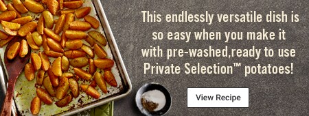 Private Selection - Gold Potatoe Recipe