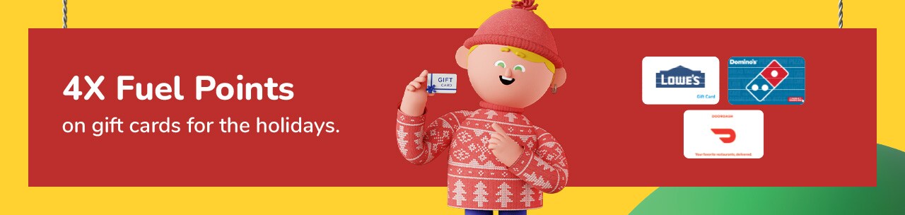 Download coupon for 4X Fuel Points on Gift Cards! Download coupon for 4X Fuel Points on Gift Cards!