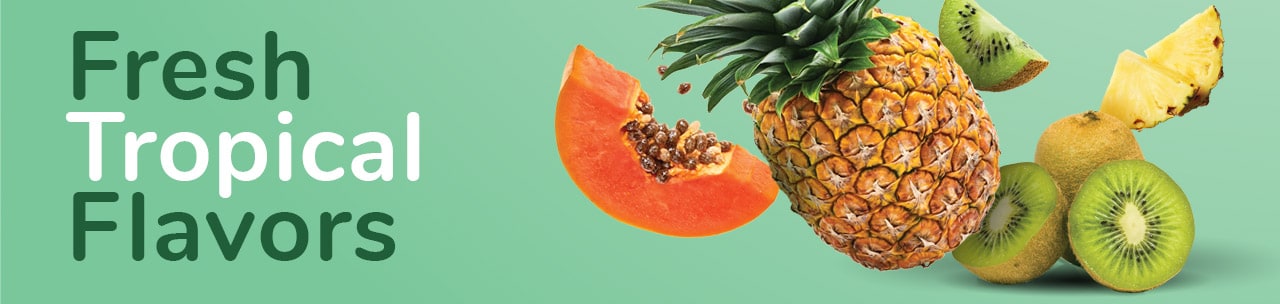 Fresh Tropical Flavors Fresh Tropical Flavors
